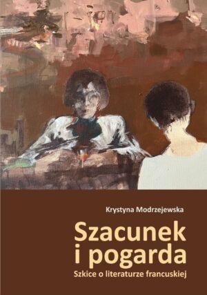 Modrzejewska - Szacunek i pogarda_okladka d